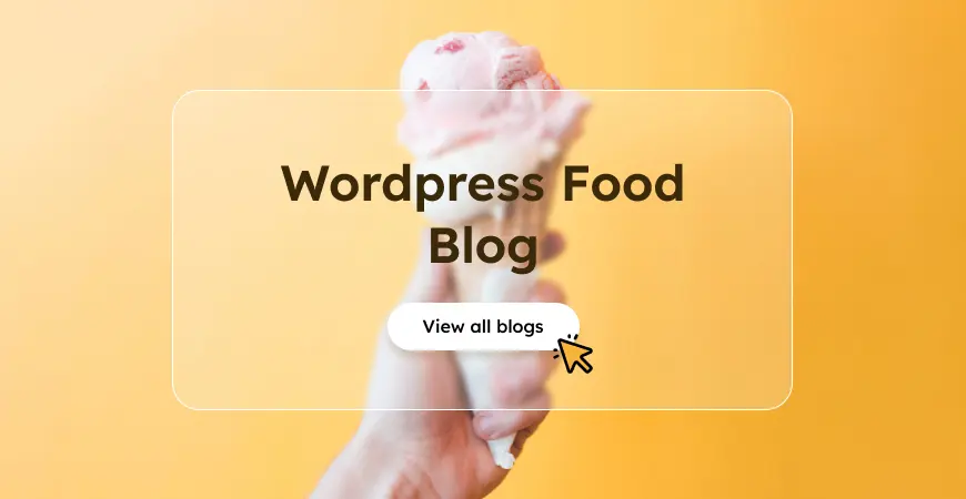 Best Free WordPress Themes for Food Blog Website