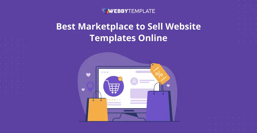 Best Marketplace to Sell Website Templates Online (Ultimate Guide)